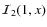${\cal I}_2(1,x)$