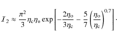 \begin{displaymath}%
{\cal I}_2\approx
\frac{\pi^2}{3}\eta_{{\rm c}}
\eta_{{...
...\frac{\eta_{{\rm o}}}{\eta_{{\rm c}}}\right)^{0.7}\right]\cdot
\end{displaymath}