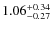 $1.06^{\rm +0.34}_{-0.27}$