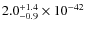 $2.0^{\rm +1.4}_{-0.9}\times 10^{-42}$