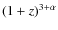 $(1+z)^{3+\alpha}$