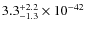 $3.3^{\rm +2.2}_{-1.3}\times 10^{-42}$