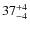 $37^{\rm +4}_{-4}$