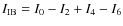$I_{\rm IB} = I_0 - I_2 + I_4 - I_6$