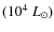 $(10^4~L_{\odot})$