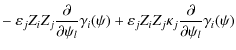 $\displaystyle -~ \varepsilon_{j}Z_{i}Z_{j}\frac{\partial}{\partial\psi_{l}}\gam...
...psilon_{j}Z_{i}Z_{j}\kappa_{j}\frac{\partial}{\partial\psi_{l}}\gamma_{i}(\psi)$