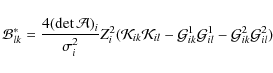 \begin{displaymath}%
\mathcal{B}^{*}_{lk}=\frac{4(\det\mathcal{A})_{i}}{\sigma^{...
...athcal{G}^{1}_{il}-
\mathcal{G}^{2}_{ik}\mathcal{G}^{2}_{il})
\end{displaymath}