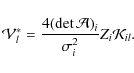 \begin{displaymath}%
\mathcal{V}^{*}_{l}=\frac{4(\det\mathcal{A})_{i}}{\sigma^{2}_{i}}Z_{i}\mathcal{K}_{il}.
\end{displaymath}