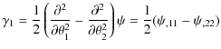 $\displaystyle \gamma_{1} = \frac{1}{2}\left(\frac{\partial^{2}}{\partial\theta_...
...ial^{2}}{\partial\theta_{2}^{2}}\right)\psi=
\frac{1}{2}(\psi_{,11}-\psi_{,22})$