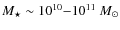 $M_{\star}\sim10^{10}{-}10^{11}~M_{\odot}$