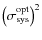 $\left (\sigma _{\rm sys}^{\rm opt}\right )^2$