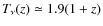 $T_\nu(z)\simeq 1.9(1+z)$