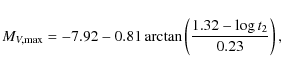 \begin{displaymath}M_{V,\max} = -7.92 - 0.81 \arctan \left( \frac{1.32 - \log t_2}{0.23}\right),
\end{displaymath}