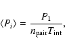 \begin{displaymath}\langle P_i \rangle =\frac{P_1}{n_{\rm pair}T_{\rm int}},
\end{displaymath}