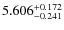 $\rm 5.606_{-0.241}^{+0.172}$