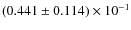 $(0.441\pm 0.114)\times 10^{-1}$