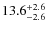 $\rm 13.6_{-2.6}^{+2.6}$