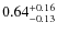 $\rm0.64_{-0.13}^{+0.16}$