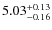 $\rm 5.03_{-0.16}^{+0.13}$