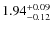 $\rm 1.94_{-0.12}^{+0.09}$