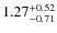 $\rm 1.27_{-0.71}^{+0.52}$