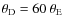 $\theta_{\rm D}=60~\theta_{\rm{E}}$