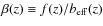 $\beta(z) \equiv f(z)/b_{\rm eff}(z)$