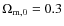 $\Omega_{{\rm m},0} = 0.3$