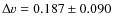 $\Delta v=0.187\pm0.090$