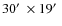 $30\hbox{$^\prime$ }\times 19\hbox{$^\prime$ }$