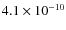 $4.1\times10^{-10}$