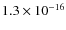 $1.3\times10^{-16}$