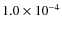 $1.0\times10^{-4}$