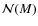 $\mathcal{N}(M)$