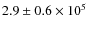 $2.9\pm0.6\times10^5$