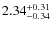 $\rm 2.34_{-0.34}^{+0.31}$