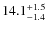 $\rm 14.1_{-1.4}^{+1.5}$