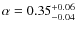$\alpha = 0.35_{-0.04}^{+0.06}$