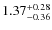 $\rm 1.37_{-0.36}^{+0.28}$