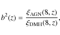 \begin{displaymath}
b^2(z)=\frac{\xi_{\rm AGN}(8,z)}{\xi_{\rm DMH}(8,z)},
\end{displaymath}