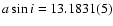 $a\sin i = 13.1831(5)$
