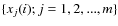 $\{x_j(i); j=1,2,...,m\}$