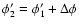 $\phi'_2=\phi'_1+ \Delta \phi$