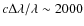 $c \Delta\lambda/\lambda \sim 2000$