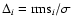$\Delta_{i}={\rm rms}_i/{\sigma}$
