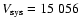 $V_{\rm sys}=15~056$