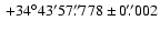 $~ {+34}^{\circ}{43}^{\prime}{57}^{\prime\prime}\!\!\!.\;\!{778} \pm 0.\!\!^{\prime\prime}002$