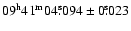 ${09}^{\rm h}{41}^{\rm m}{04}^{\rm s}\!\!.\:\!{094} \pm 0.\!\!^{\rm s}023$