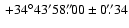 $~ {+34}^{\circ}{43}^{\prime}{58}^{\prime\prime}\!\!\!.\;\!{00} \pm 0.\!\!^{\prime\prime} 34$