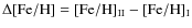 $\Delta {\rm [Fe/H]} = {\rm [Fe/H]}_{\rm II} - {\rm [Fe/H]}_{\rm I}$